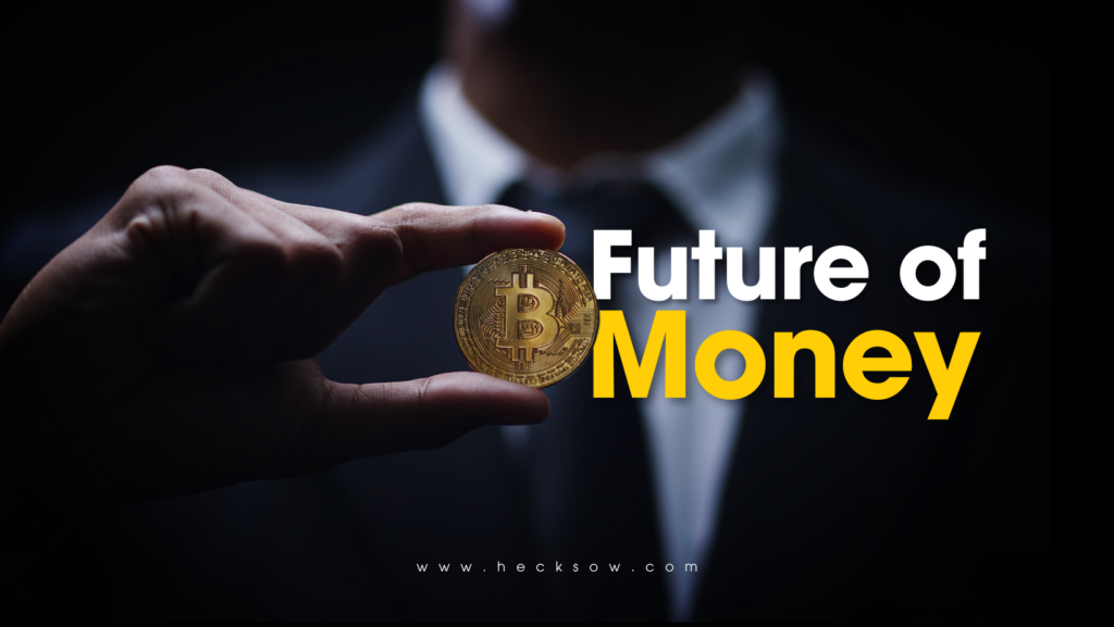 Future of Money