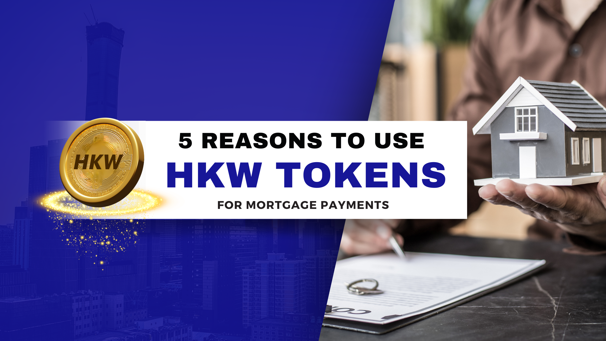 HKW token for Mortgage Payment