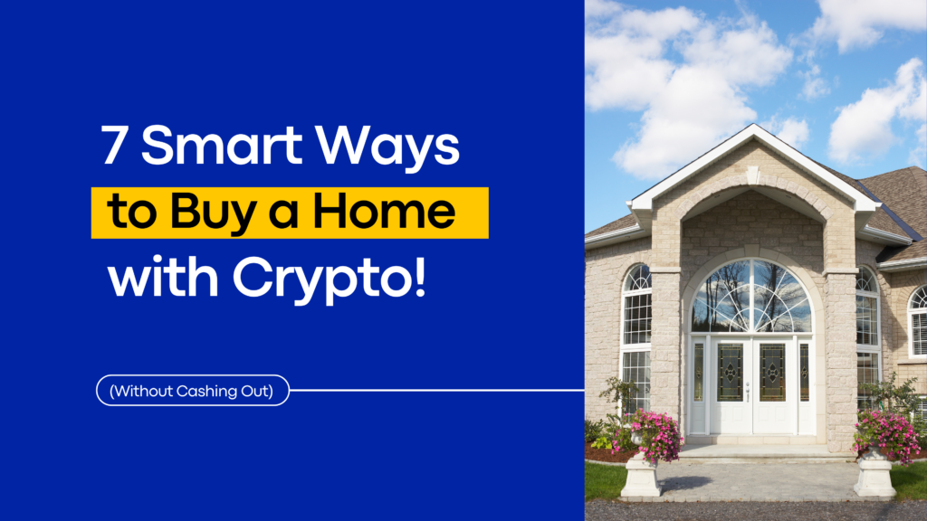 Crypto Mortgage